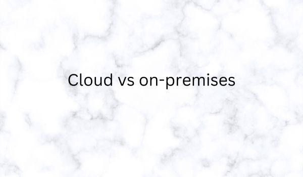 Machine Learning in the Cloud vs on-premises