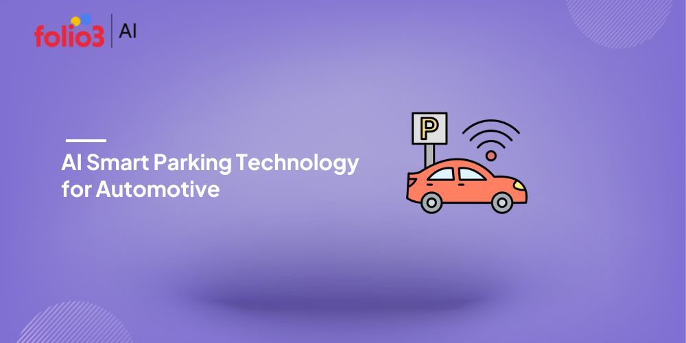 AI Smart Parking Technology for Automotive