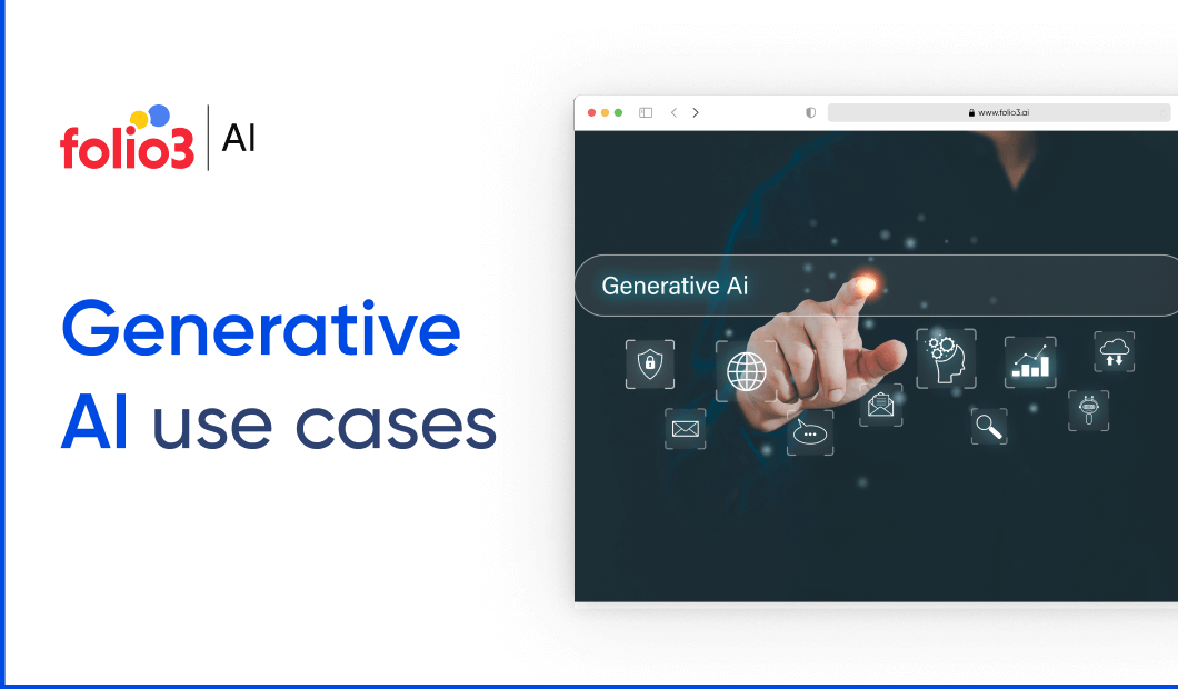 Generative AI Use Cases: Transforming Industries with Intelligent Automation